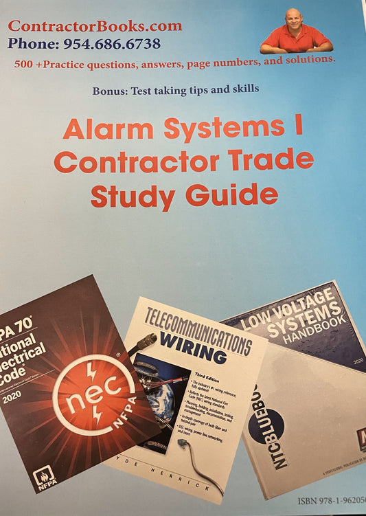 $99.99 Alarm Systems I Contractor Trade Study Guide